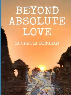 cover image of Beyond Absolute Love